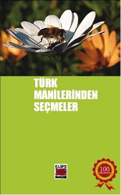 Türk Manilerinden Seçmeler Elips Kitapları 9786054138005