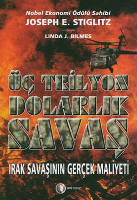 Üç Trilyon Dolarlık Savaş Joseph E. Stiglitz ODTÜ Yayıncılık 978994434