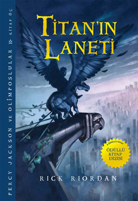 Percy Jackson ve Olimposlular - Titan'ın Laneti Rick Riordan Doğan ve 