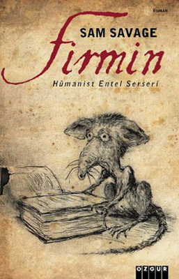 Firmin - Hümanist Entel Serseri Özgür Yayınları 9789754472639