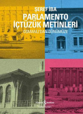 Parlamento İçtüzük Metinleri Şeref İba İş Bankası Kültür Yayınları 978
