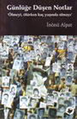 Günlüğe Düşen Notlar İnönü Alpat Dipnot 9789759051167