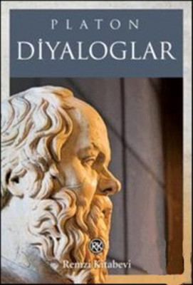 Platon Diyaloglar Platon Remzi Kitabevi 9789751420602