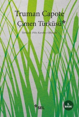 Çimen Türküsü Truman Capote Sel Yayıncılık 9789755704678
