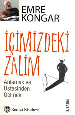 İçimizdeki Zalim Emre Kongar Remzi Kitabevi 9789751414366