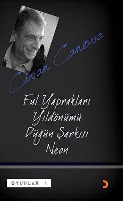 Oyunlar 1 Ful Yaprakları Yıldönümü Düğün Şarkısı Neon Civan Canova Cin