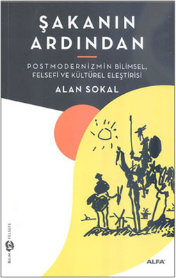 Şakanın Ardından Alan Sokal Alfa Yayıncılık 9786051063744