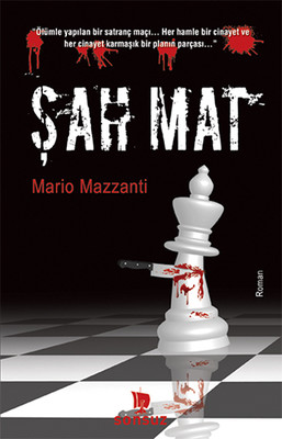 Şah Mat Mario Mazzanti Sonsuz Kitap 9786053844334