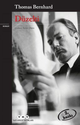 Düzelti Thomas Bernhard Yapı Kredi Yayınları 9789750821035