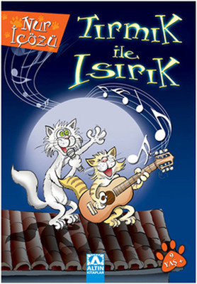 Tırmık ile Isırık Altın Kitaplar 9789752114005