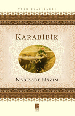 Karabibik Nabizade Nazım Bilge Kültür Sanat 9786055506810