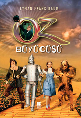 Oz Büyücüsü L. Frank Baum Bilge Kültür Sanat 9786055506933