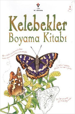Kelebekler Boyama Kitabı Megan Cullis Tübitak Yayınları 9789754036930