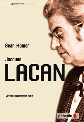 Jacques Lacan Sean Homer Phoenix 9786054657346