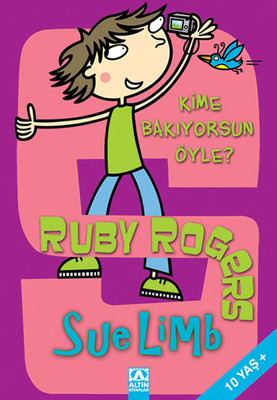Ruby Rogers Kime Bakıyorsun Öyle? Sue Limb Altın Kitaplar 9789752117044