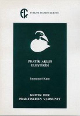 Pratik Aklın Eleştirisi Immanuel Kant Türkiye Felsefe Kurumu 978975774