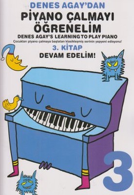 Denes Agay'dan Piyano Çalmayı Öğrenelim 3. Kitap Porte Müzik Eğitim Ya