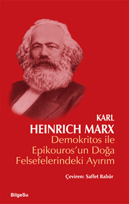 Demokritos ile Epikouros'un Doğa Felsefelerindeki Ayırım Karl Marx Bil