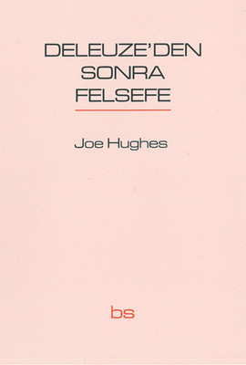 Deleuze'den Sonra Felsefe