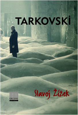 Tarkovski Slavoj Zizek Encore 9786058541443