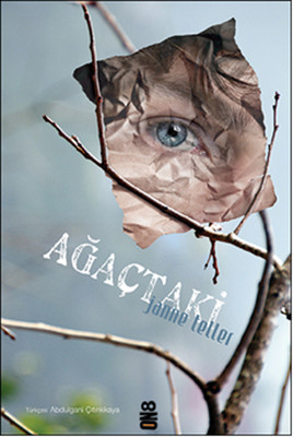 Ağaçtaki Janne Teller On8 Kitap 9786054603800