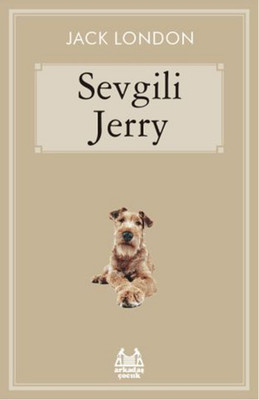 Sevgili Jerry Jack London Arkadaş Yayıncılık 9789755098012