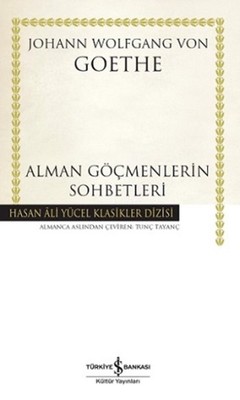 Alman Göçmenlerin Sohbetleri İş Bankası Kültür Yayınları 9786053323488