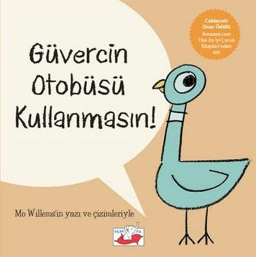 Güvercin Otobüsü Kullanmasın! Mo Willems Uçan Fil 9786059933278