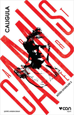 Caligula - Bütün Oyunları 2 Albert Camus Can Yayınları 9789750724169
