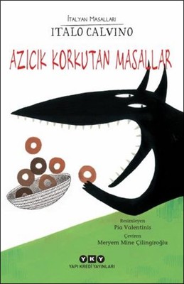 Azıcık Korkutan Masallar Italo Calvino Yapı Kredi Yayınları 9789750831