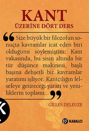 Kant Üzerine Dört Ders Gilles Deleuze Kabalcı Yayınevi 9786059872065