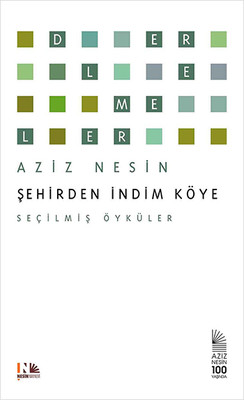 Şehirden İndim Köye Aziz Nesin Nesin Yayınevi 9786054883370