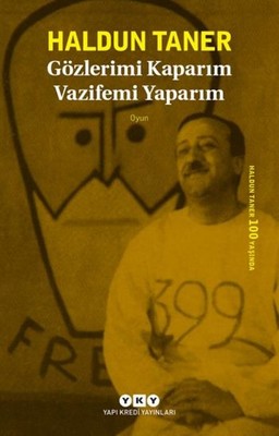 Gözlerimi Kaparım Vazifemi Yaparım Haldun Taner Yapı Kredi Yayınları