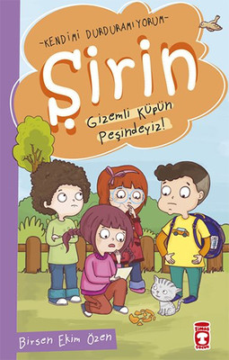 Şirin - Gizemli Küpün Peşindeyiz! Birsen Ekim Özen Timaş Çocuk 9786050820836