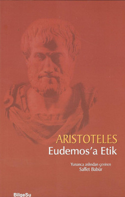 Eudemos'a Etik Aristoteles Bilgesu Yayıncılık 9789944795715