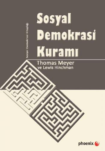 Sosyal Demokrasi Kuramı Phoenix 9786059801157