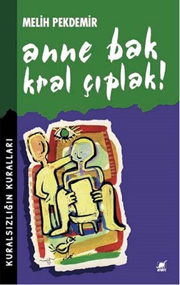 Anne Bak Kral Çıplak Melih Pekdemir Ayrıntı Yayınları 9786053140726