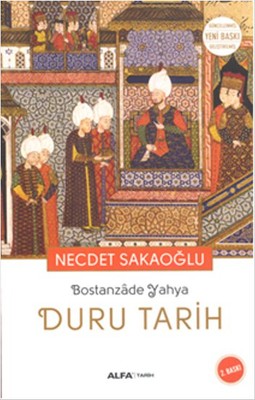 Duru Tarih - Bostanzade Yahya Necdet Sakaoğlu Alfa Yayıncılık 97860517