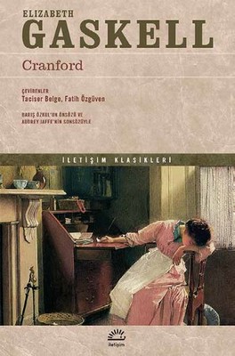 Cranford Elizabeth Gaskell İletişim Yayınları 9789750520198
