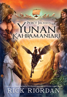 Percy Jackson ve Yunan Kahramanları Rick Riordan Doğan ve Egmont Yayıncılık 9786050937053