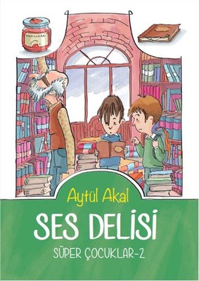 Ses Delisi - Süper Çocuklar 2