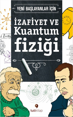 İzafiyet ve Kuantum Fiziği Steven L. Manly Genç Tuti 9786059218290