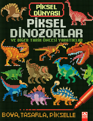 Piksel Dünyası-Piksel Dinozorlar ve Diğer Tarih Öncesi Yaratıklar Altı
