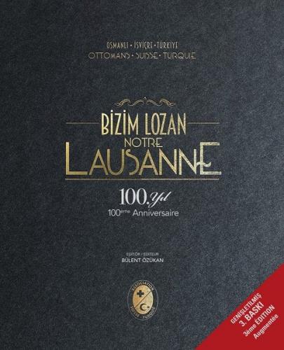 Bizim Lozan - Lousanne Boyut Yayın Grubu 9789752311916