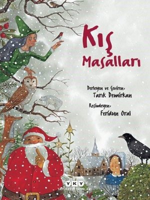 Kış Masalları Tarık Demirkan Yapı Kredi Yayınları 9789750851926