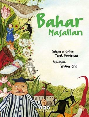Bahar Masalları Tarık Demirkan Yapı Kredi Yayınları 9789750852749