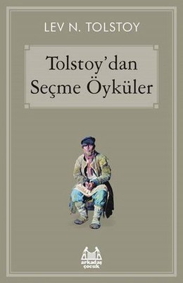 Tolstoy'dan Seçme Öyküler Arkadaş Yayıncılık 9789755099125