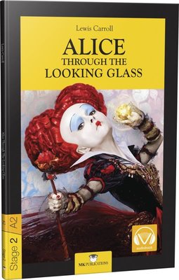 Stage-2 Alice Through The Looking Glass - İngilizce Hikaye Lewis Carro