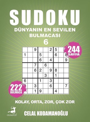 Sudoku Dünyanın En Sevilen Bulmacası 6 Celal Kodamanoğlu Olimpos Yayın