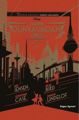 Yarının Dünyasından Önce Doğan ve Egmont Yayıncılık 9786050945645